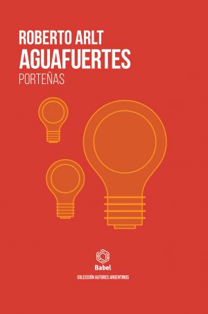 Aguafuertes porteñas